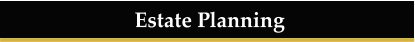 Estate Planning